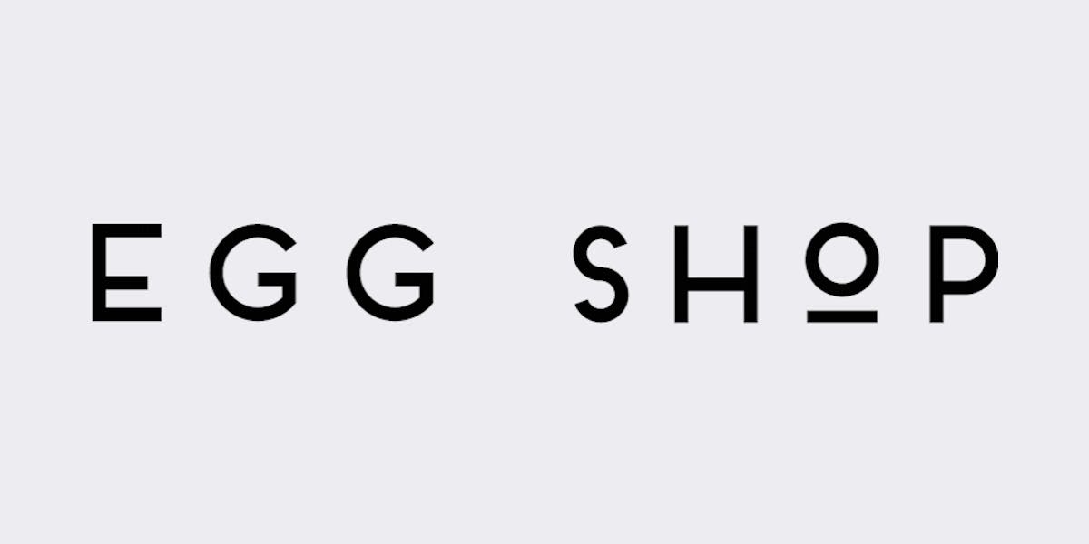Egg Shop