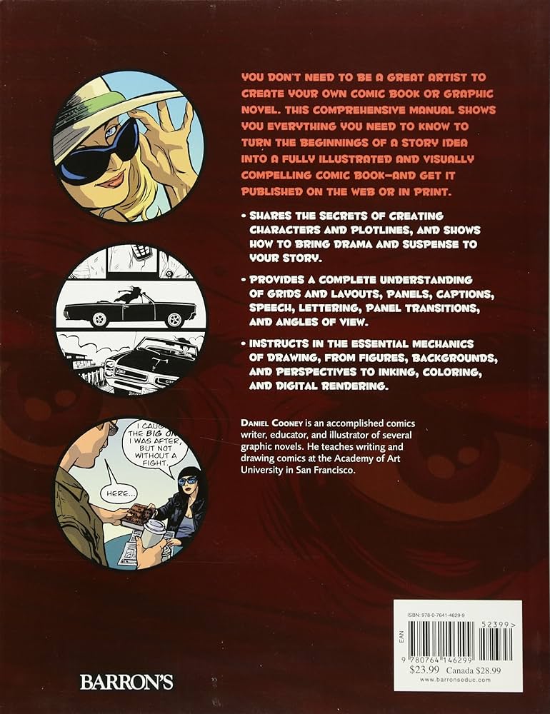 Writing and Illustrating the Graphic Novel: Everything You Need to Know to Create Great Work and Get It Published