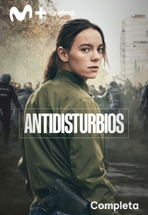 En MOVISTAR+ Antidisturbios