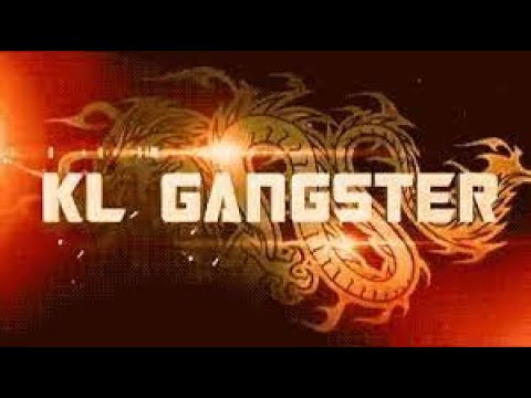 KL Gangster