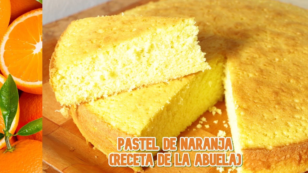 Tarta de la Abuela de Naranja