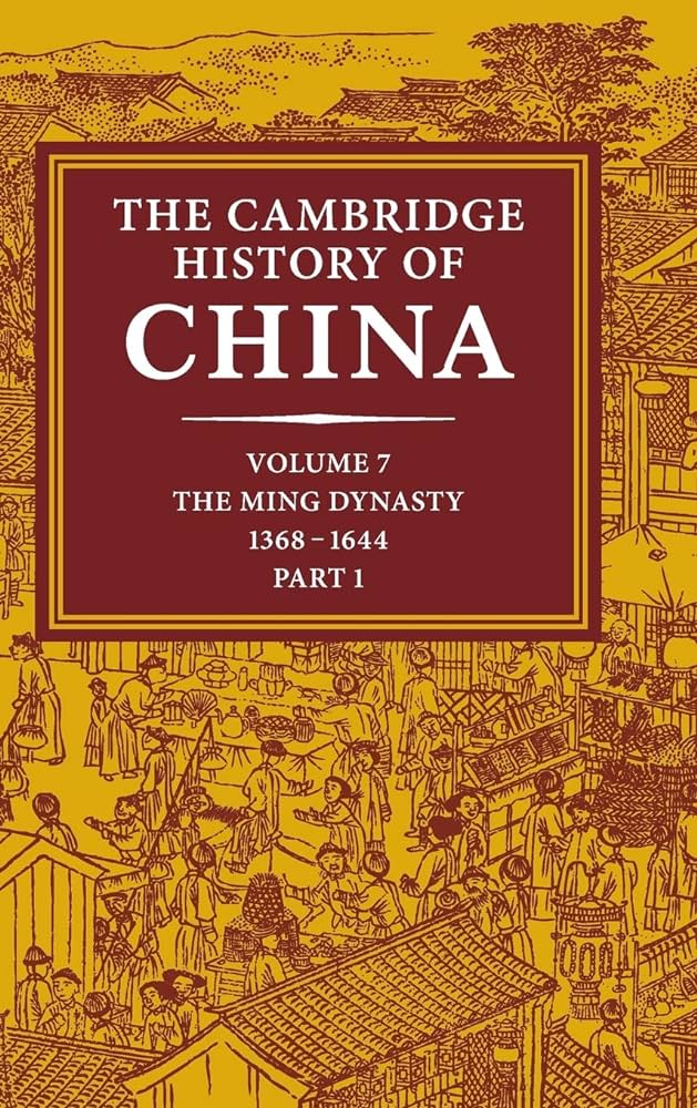 The Ming Dynasty, 1368-1644: Part 1