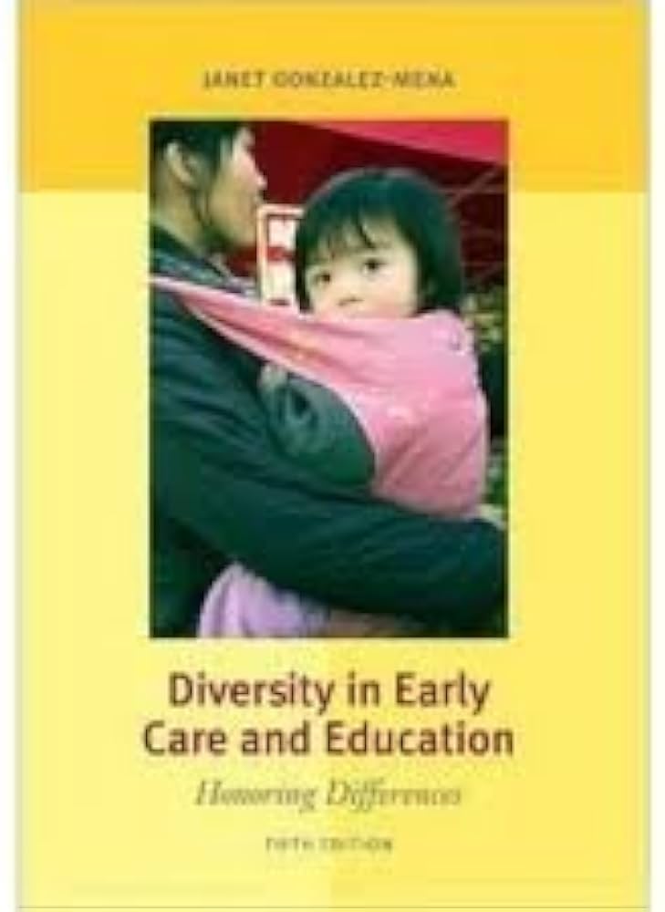 Diversity in Early Care and Education: Honoring Differences