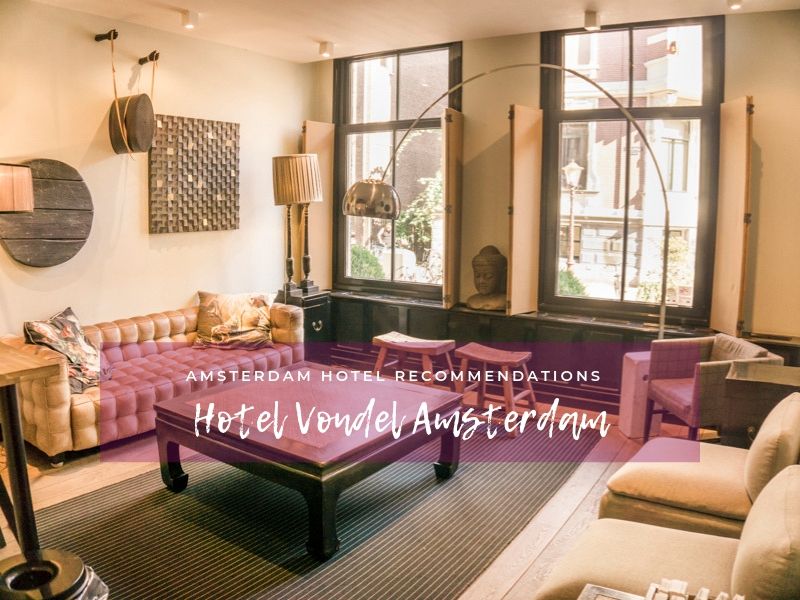 9. Hotel Vondel Amsterdam
