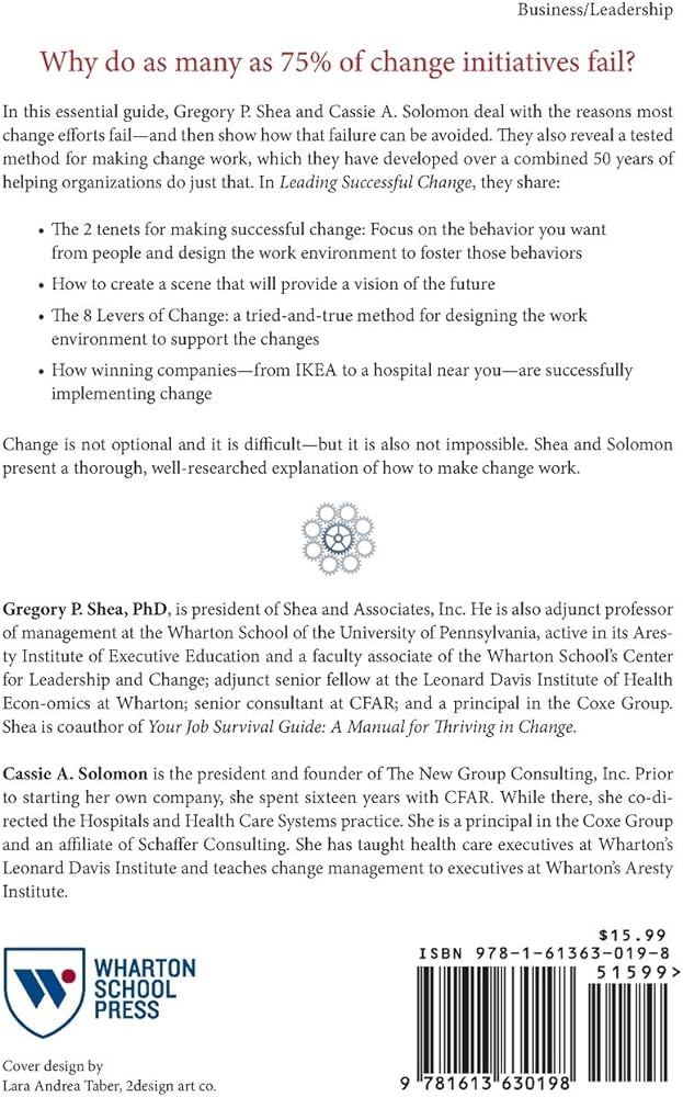 Leading Successful Change: 8 Keys to Making Change Work