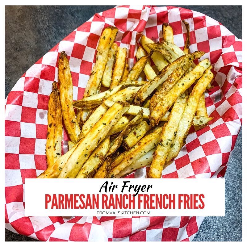 Ranch Seasoned Air Fryer French Fries