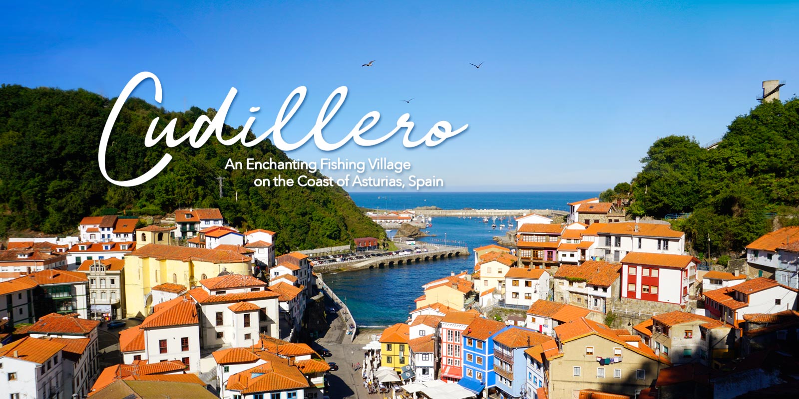 Visit the charming fishing village of Cudillero