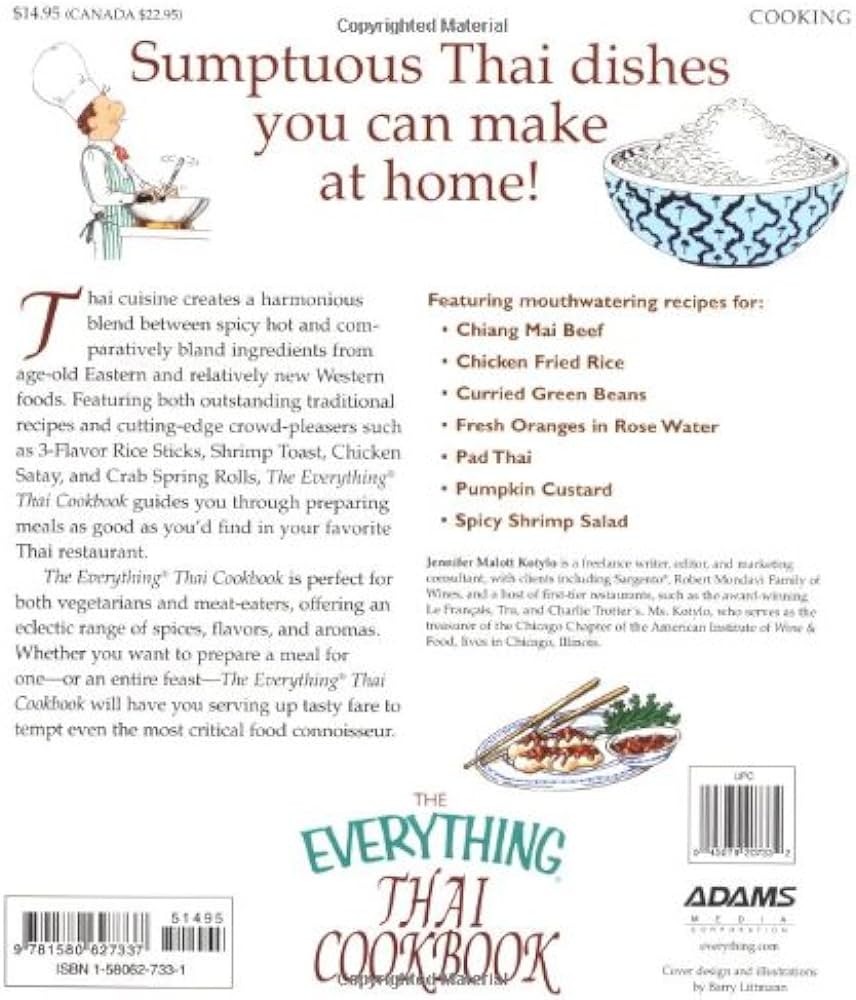 The Everything Thai Cookbook: From Pad Thai to Lemongrass Chicken Skewers