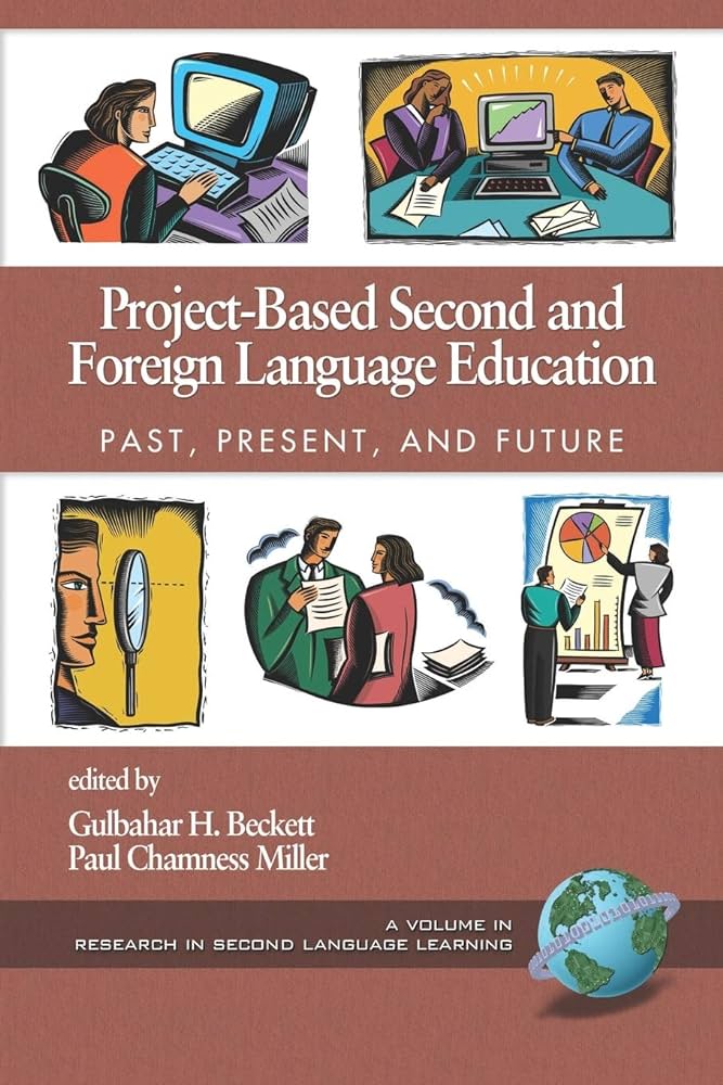 Project-Based Learning in Foreign Language Education