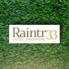 Raintr33 Hotel Singapore